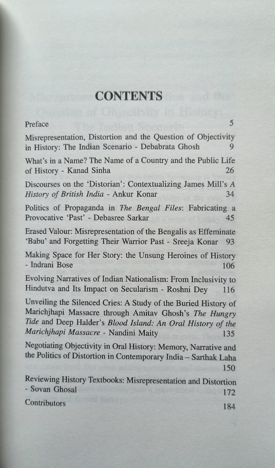  Rereading History : Misrepresentation , Distortion and Threat to Objectivity 